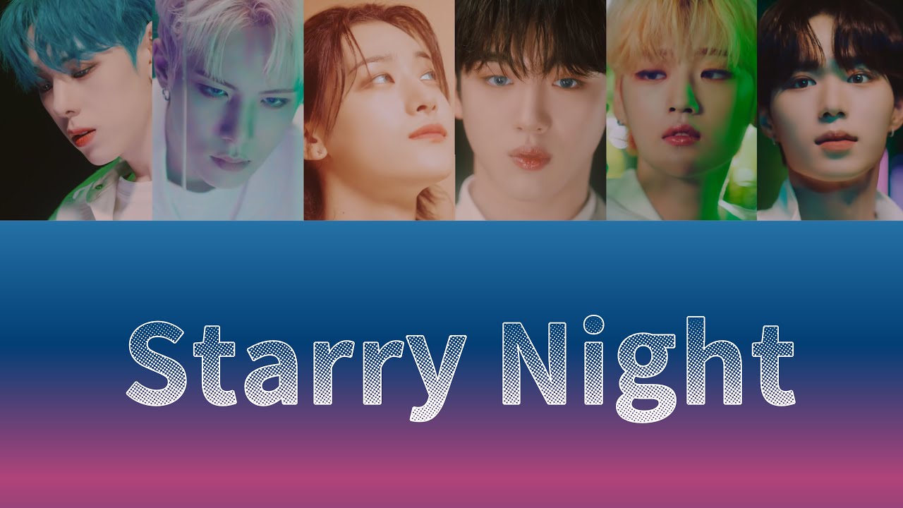 【カナルビ/歌詞】Starry Night 【WEi】