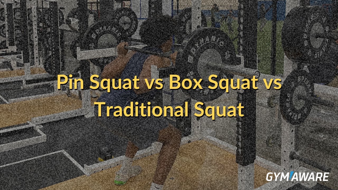 Pin Squat vs Box Squat vs Traditional Squat