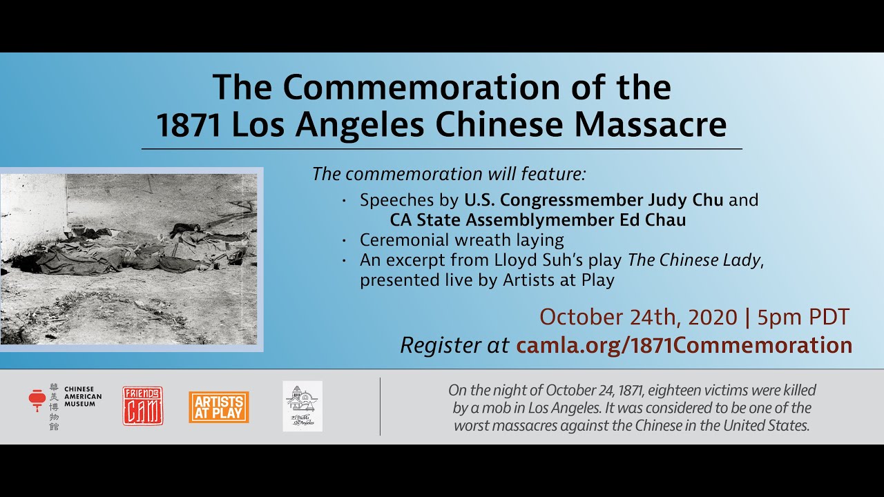 The Commemoration of the 1871 Los Angeles Chinese Massacre