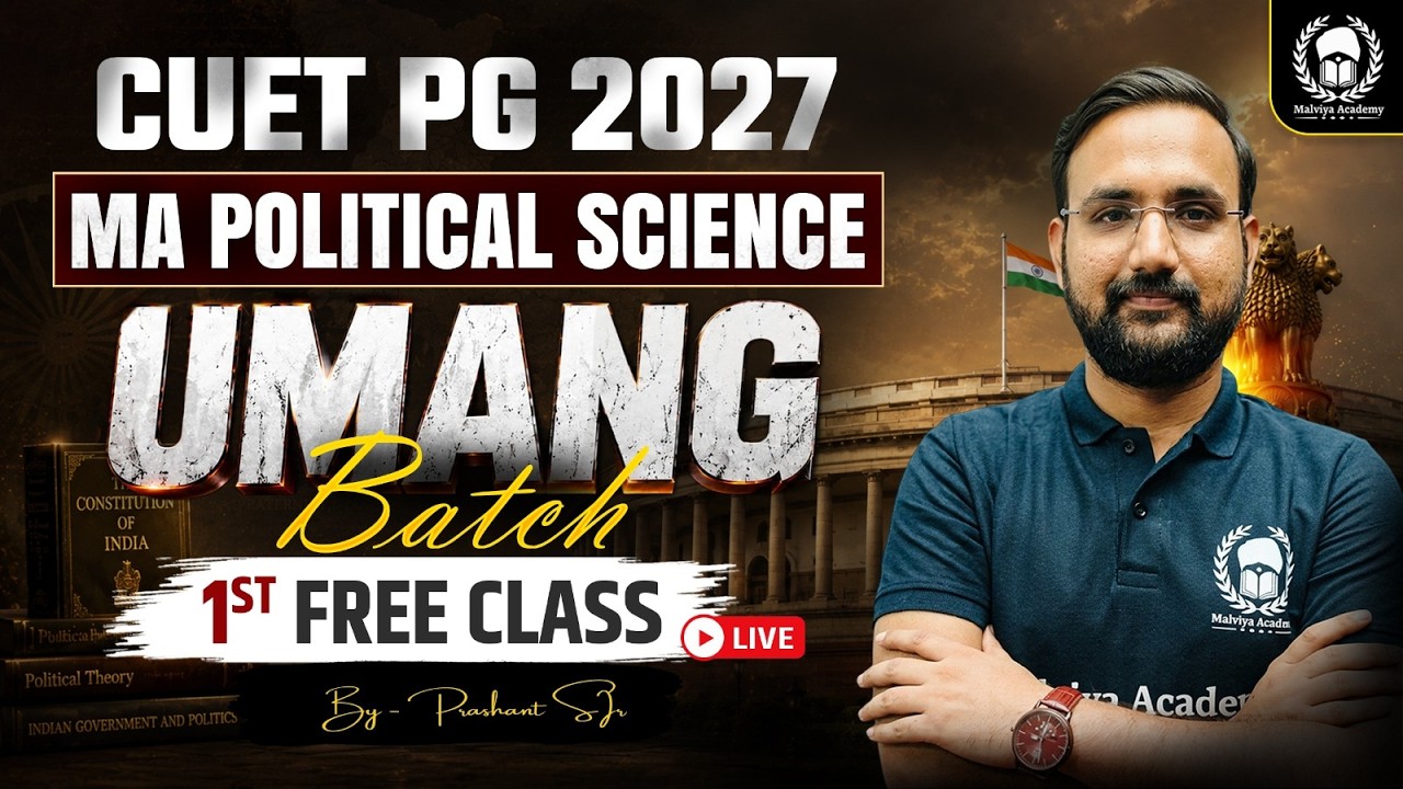 CUET PG 2027 MA Political Science Umang Batch 1st Free Class | Prashant Sir