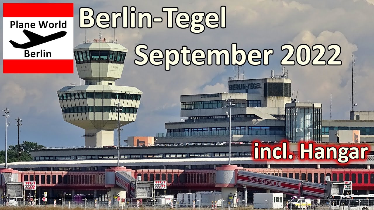 Flughafen Berlin-Tegel Airport im September 2022 // Apron Tour of closed TXL including Hangar