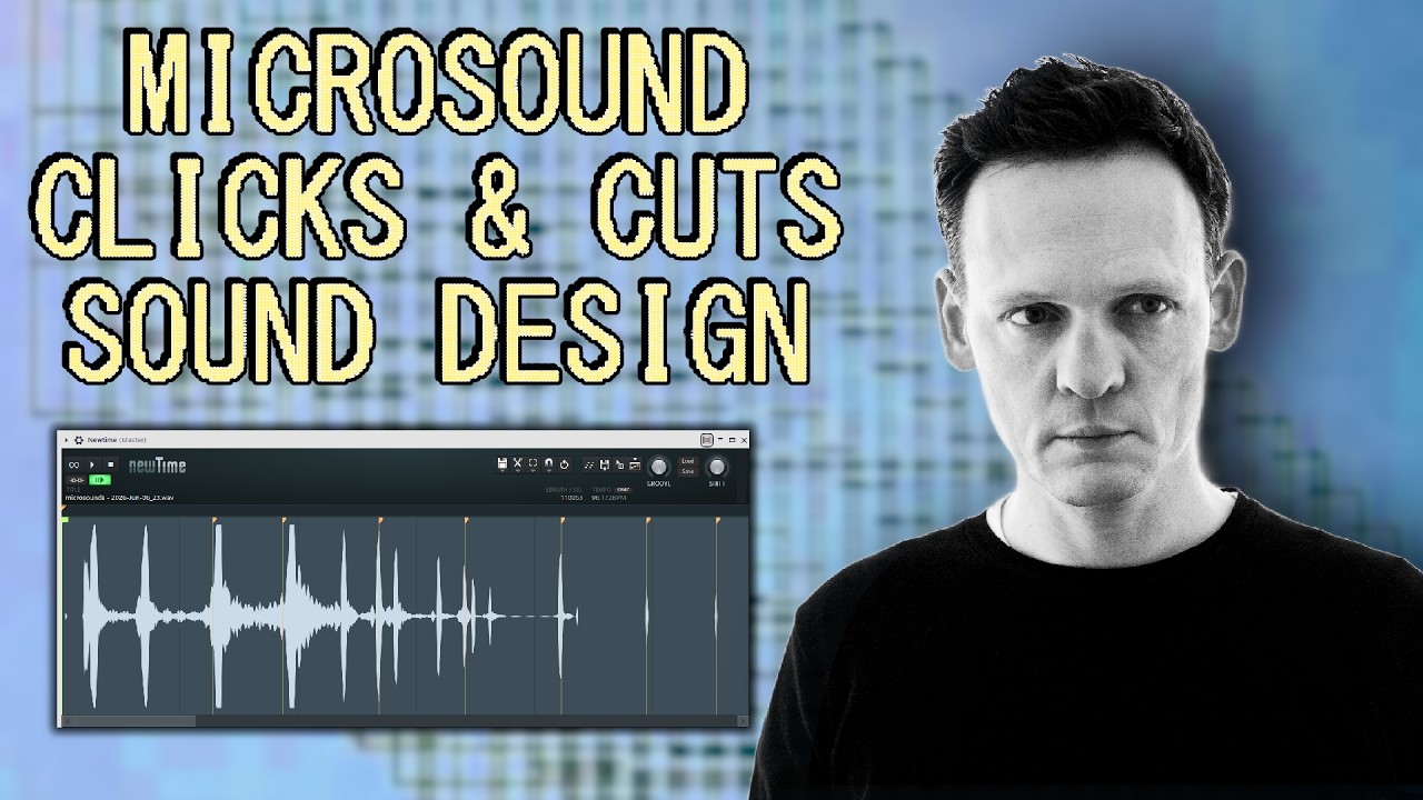 Exploring MICRO SOUND & CLICKS AND CUTS sound design