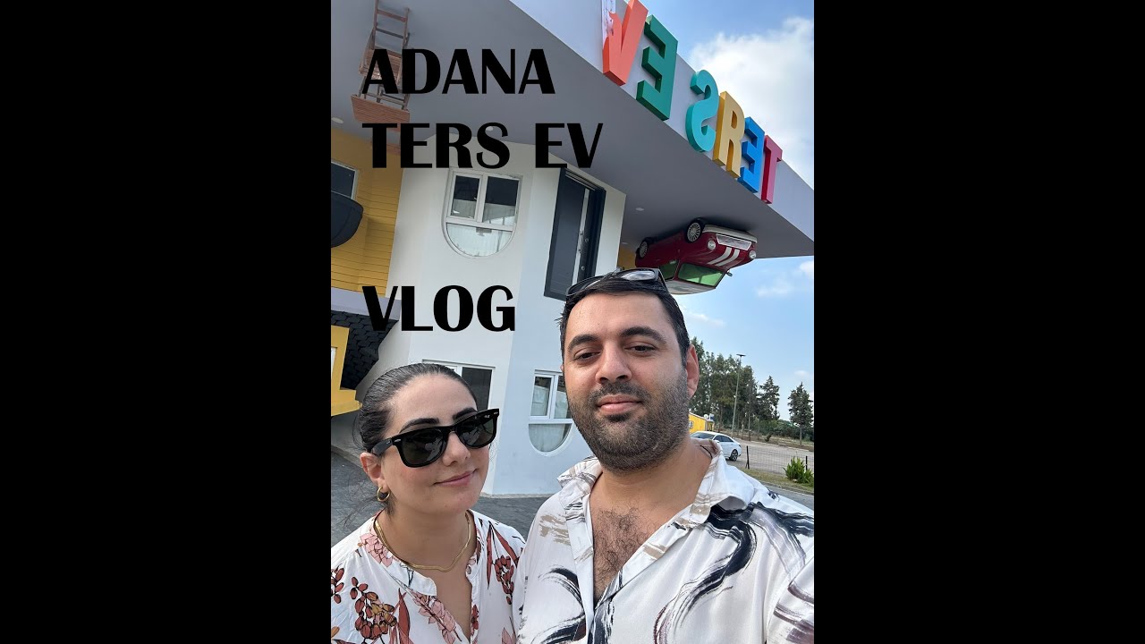 Adana Ters Ev Gezisi 🎥 | Ailecek Eğlenceli Vlog DJI OSMO ACTİON 5 PRO