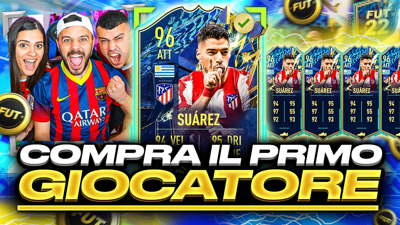 😱🔵 LUIS SUAREZ TOTS!!!!!!!!! COMPRA IL PRIMO GIOCATORE su FIFA 22