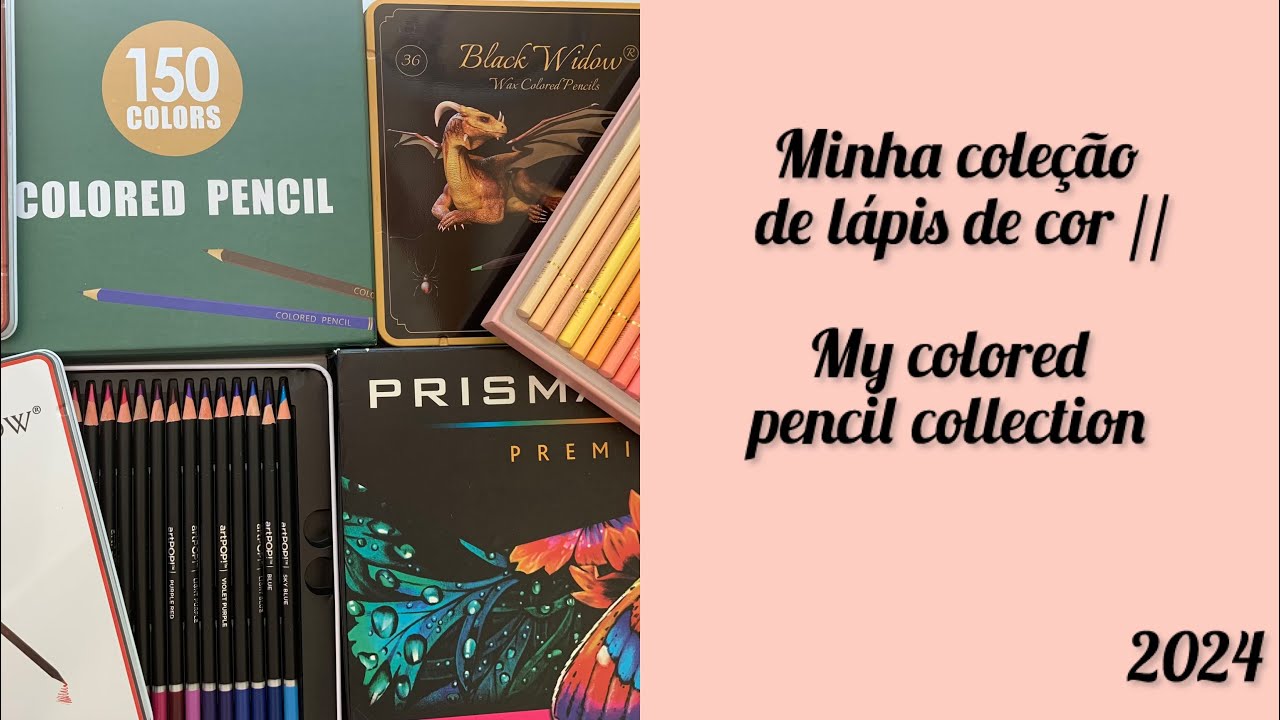 Minha Coleção de Lápis de cor // My Colored Pencil  Set Collection 2024