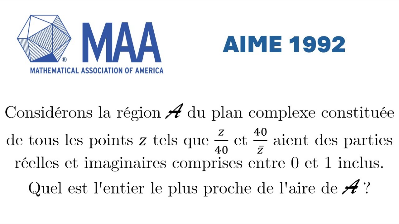 Avec les nombres complexes, algèbre et géométrie font toujours bon ménage – AIME 1992