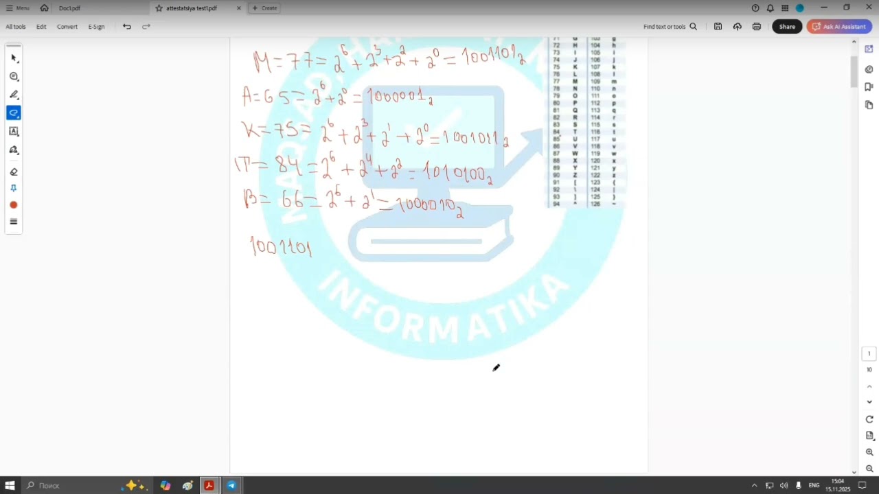Informatika fanidan attestatsiya darajasidagi savollar. 1-qism