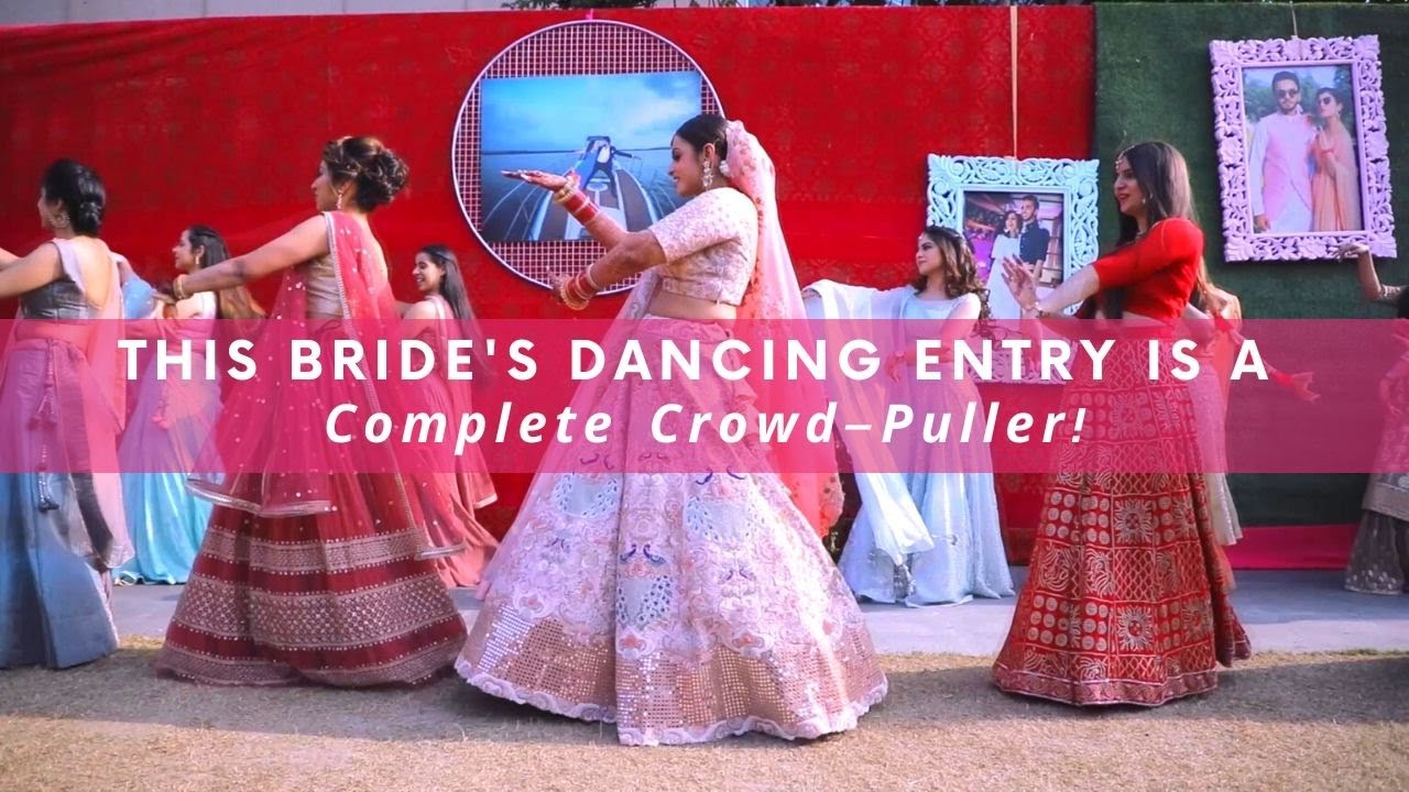 This Bride's Dancing Entry Is A Complete Crowd-Puller! | WedMeGood