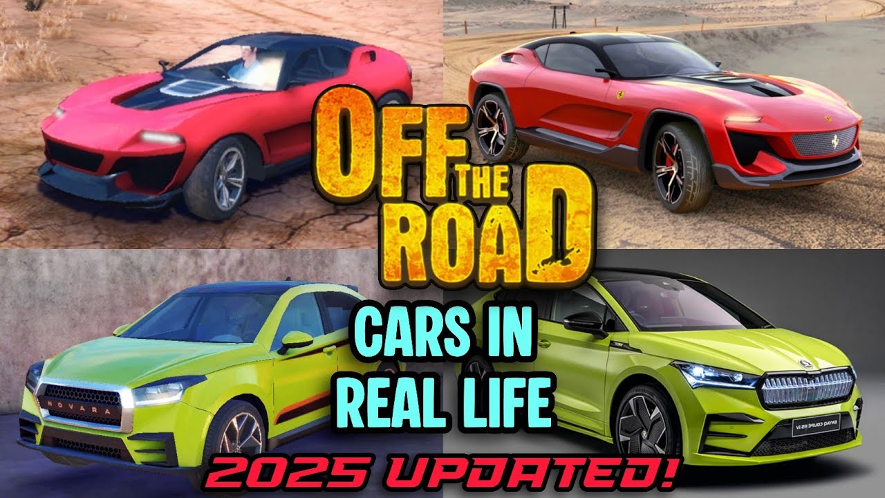 OFF THE ROAD: Cars in Real Life | 2025 Updated!