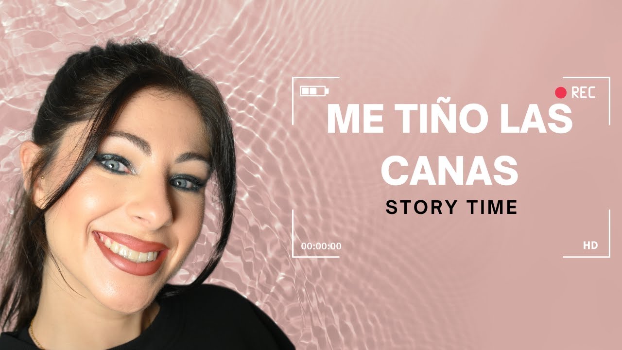 Story Time mientras me tiño las canas, charleta recibo HATE | Awinklla