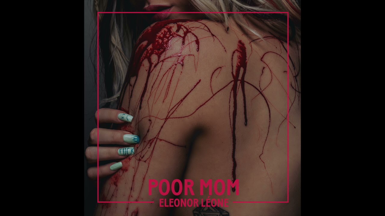 Eleonor L&eacute;one - POOR MOM
