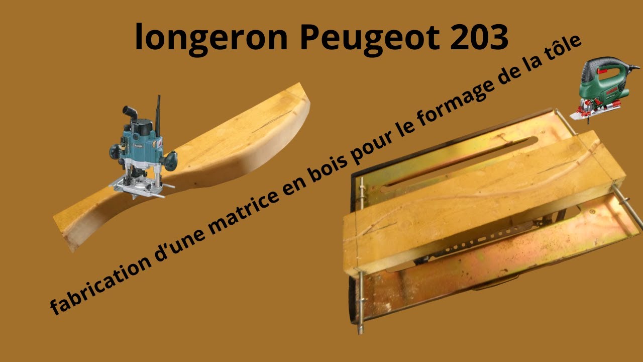 Peugeot 203 matrice bois pour former longeron