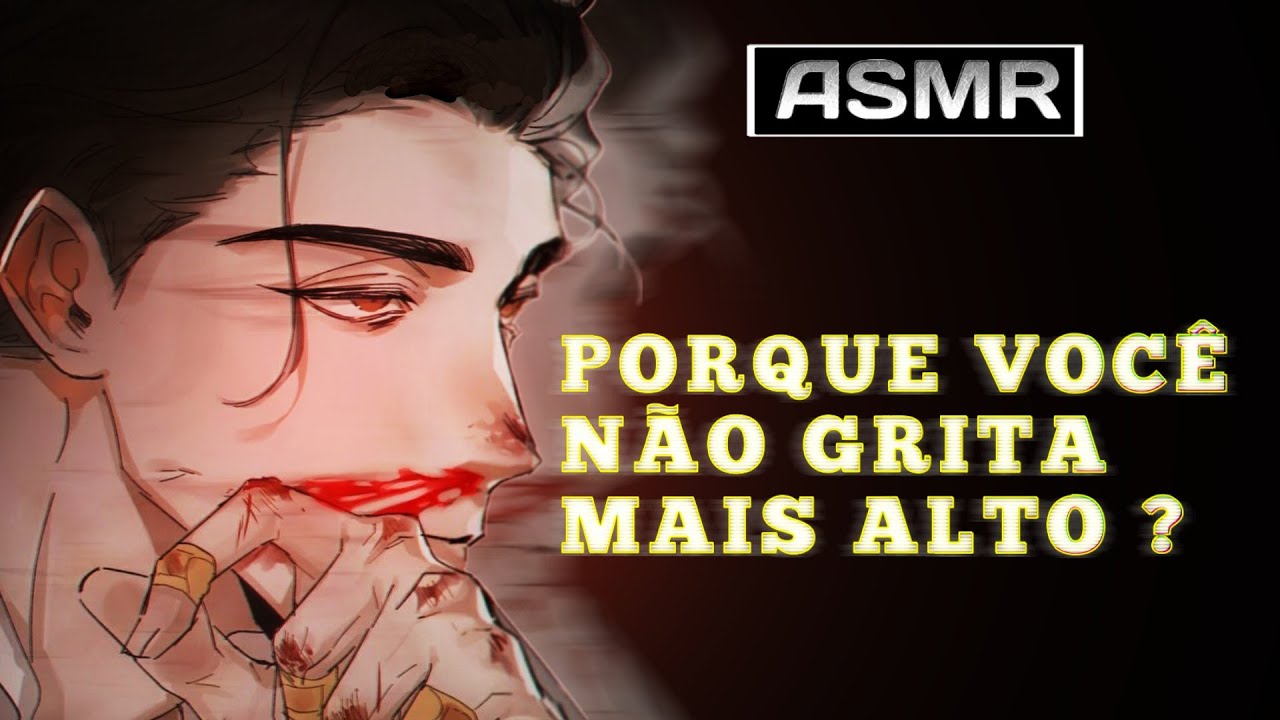 ASMR- Namorado Vampiro te maltratando