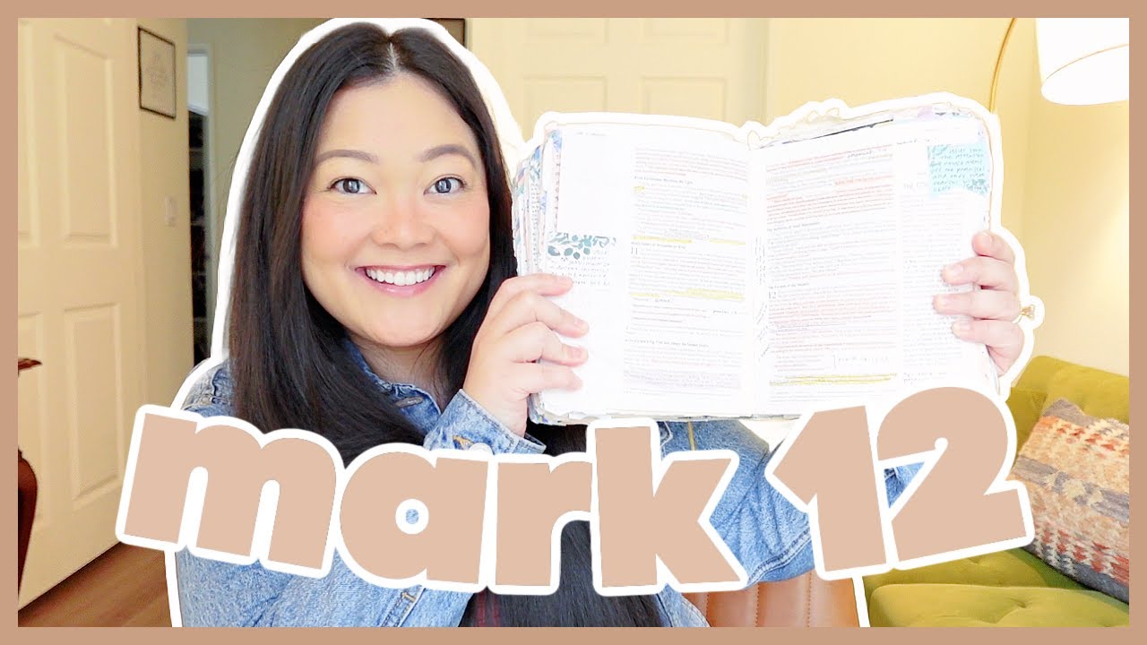 Bible Study With Me // Mark 12