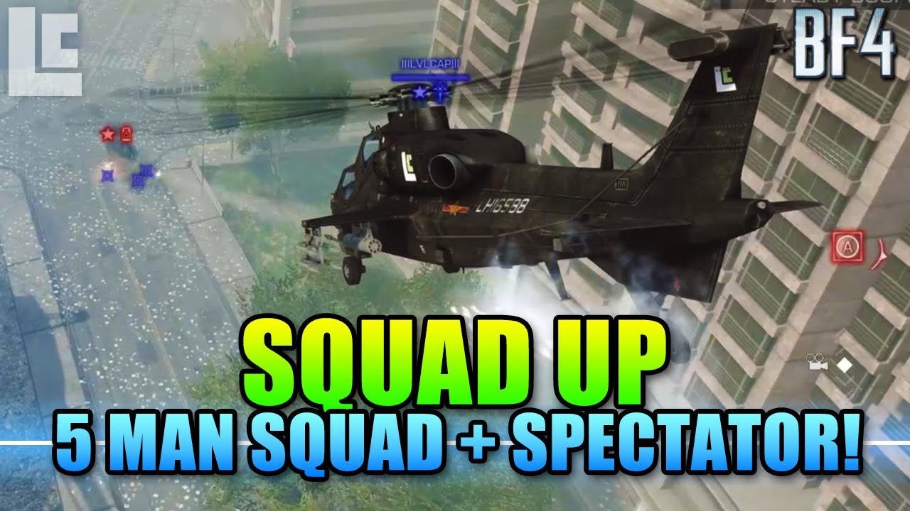 Squad Up: 5 Man Squads & Spectator Mode! (Battlefield 4 Gameplay/Commentary)