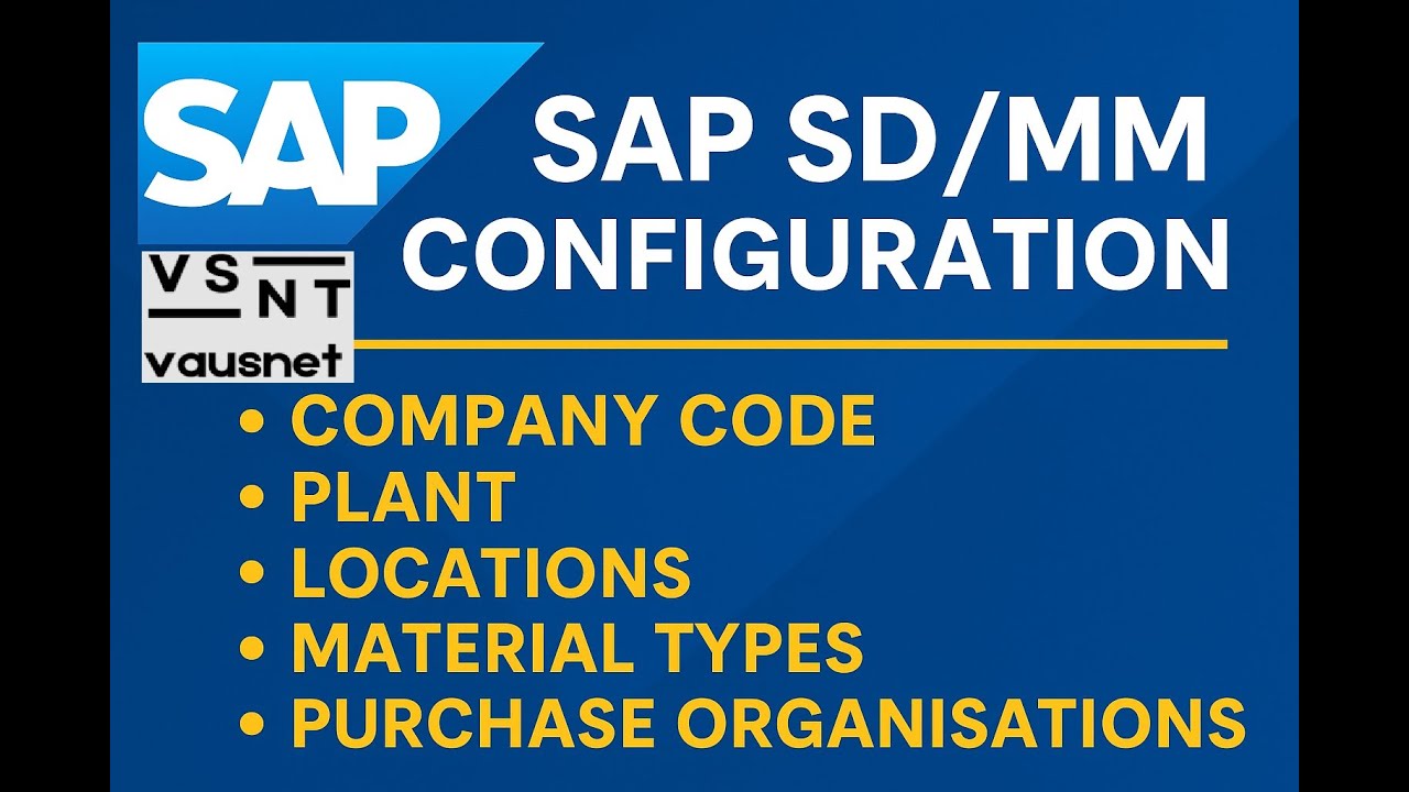 SAP SD/MM Configuration Tutorial | Company Code, Plant, Material Types, Purchase Org Setup