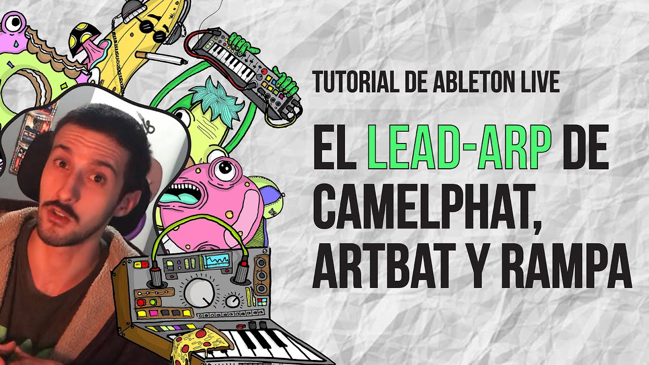 El Lead Arp de Camelphat, Artbat y Rampa (TUTORIAL ABLETON ESPAÑOL)