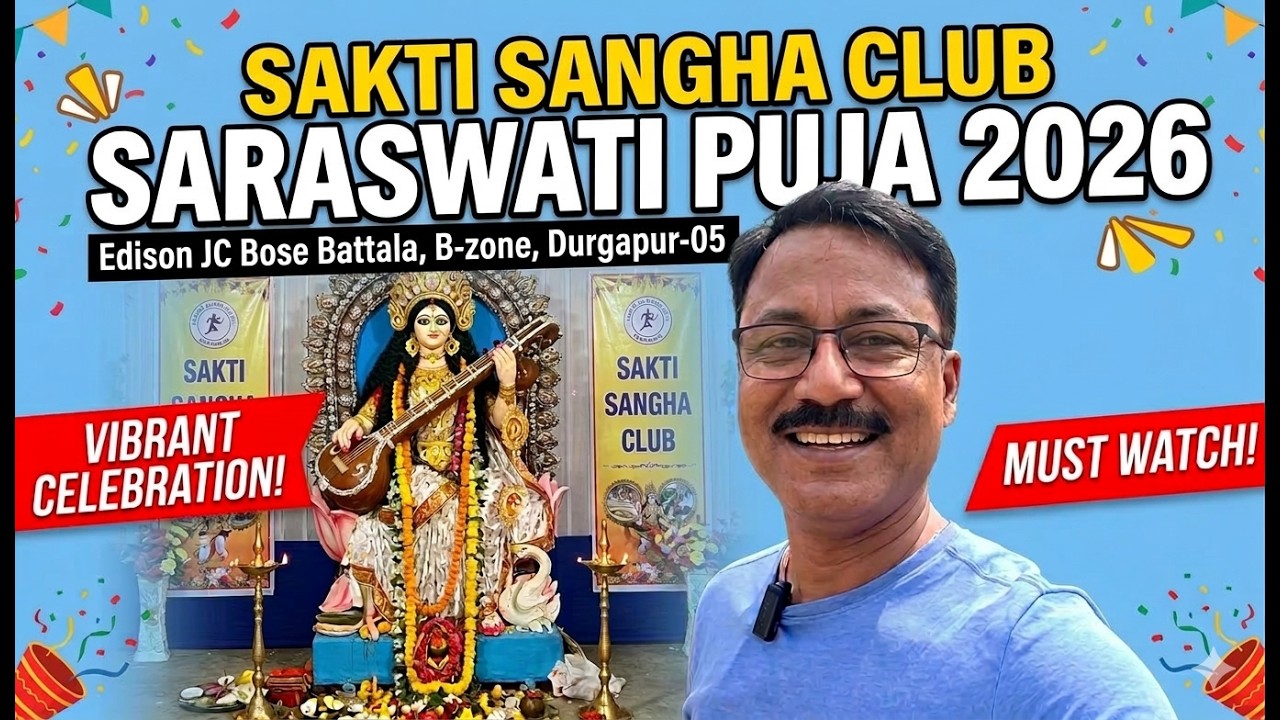 Saraswati Pujo of Sakti Sangha Club Edison JC Bose @Durgapur City official