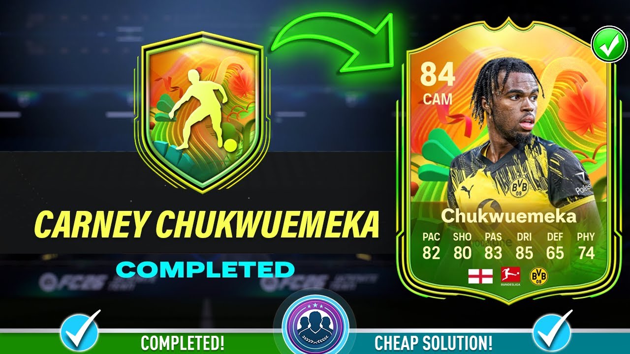 84 World Tour Carney Chukwuemeka SBC Solution - Cheap Solution & Tips - FC 26