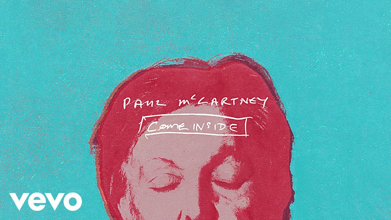Paul McCartney - Come Inside (Lyric Video)