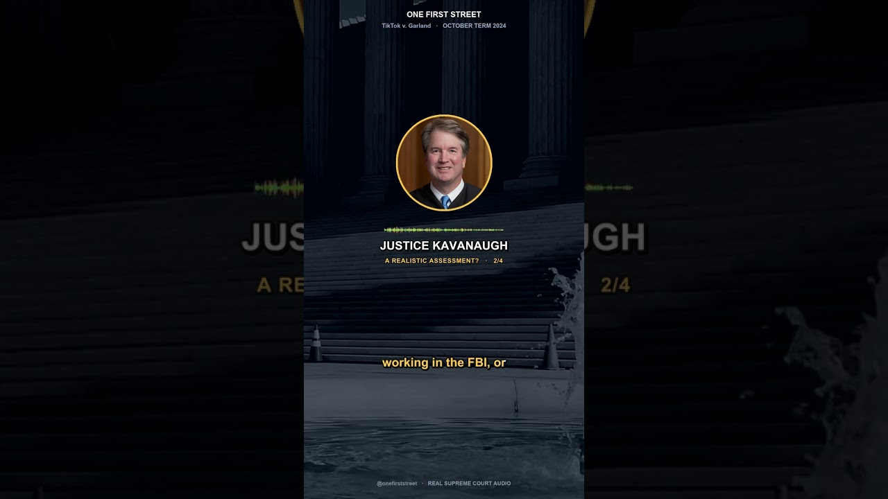 How Justice Kavanaugh sees the TikTok ban case