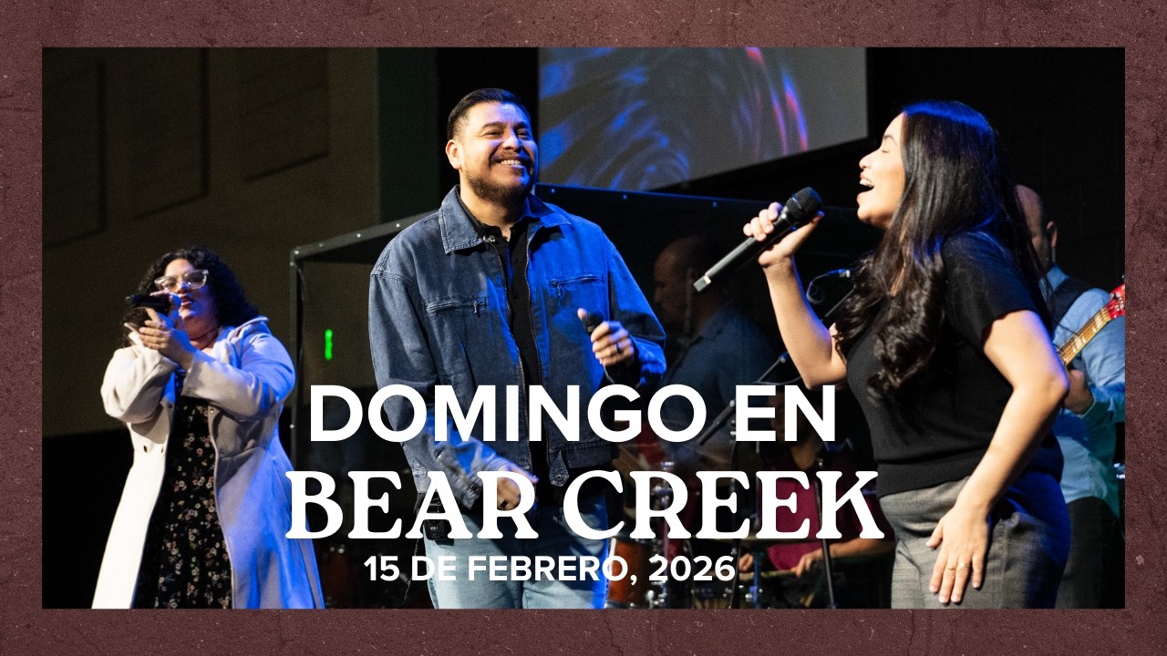 Bear Creek en Español EN VIVO - February 15, 2026