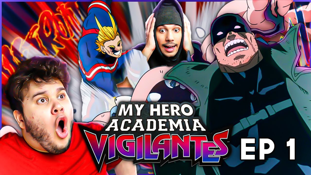 My Hero Academia: Vigilantes Episode 1 REACTION | A MHA PREQUEL !?