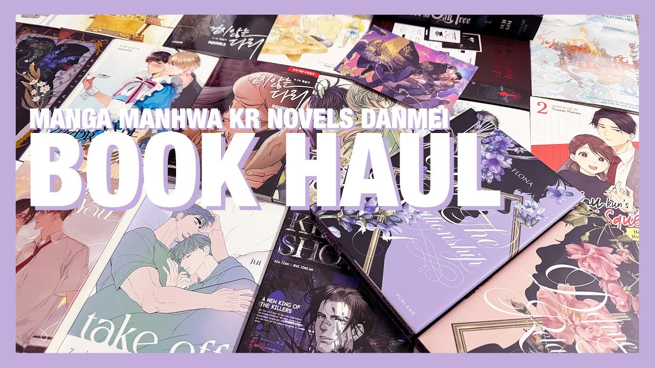 Book Haul | manga manhwa kr novels and danmei 📚📚📚