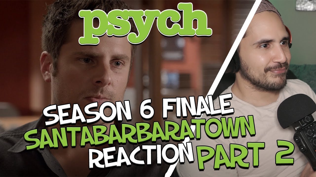 Psych FIRST TIME Reaction  | Season 6 FINALE | Santabarbaratown Pt2