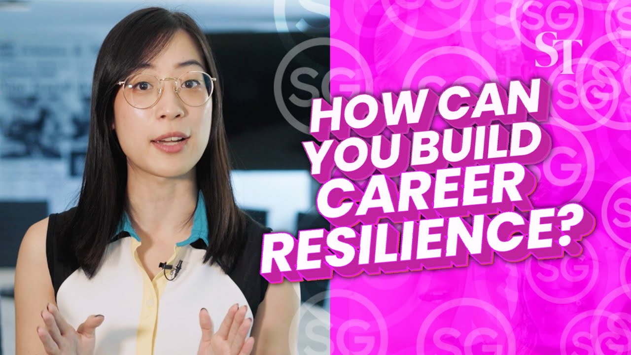 Forward Singapore: How can you build career resilience?