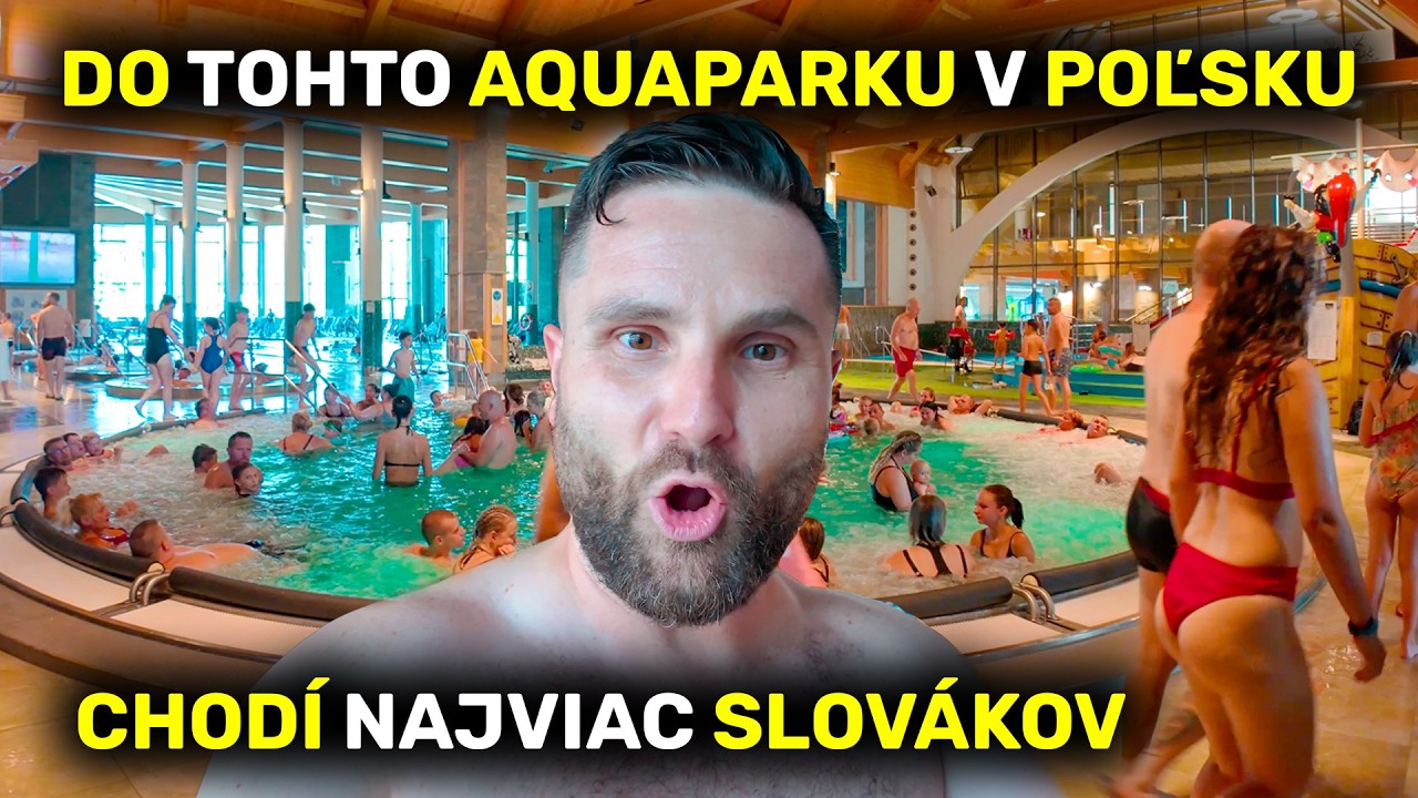 DO TOHTO AQUAPARKU V POĽSKU CHODÍ NAJVIAC SLOVÁKOV |  termy chochołowskie 2024 4K video sk cz