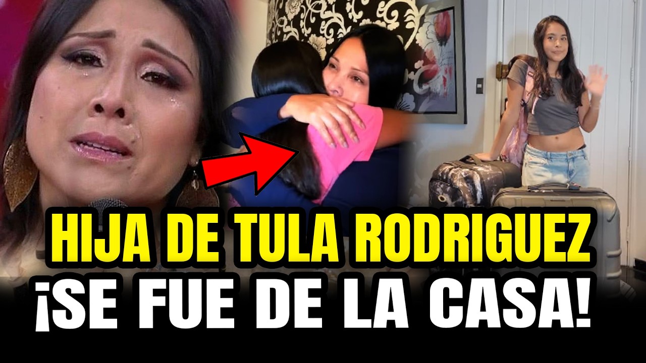 TULA RODRIGUEZ LLORA POR SU HIJA Y SE DESPIDE &iexcl;SE FUE DE LA CASA!