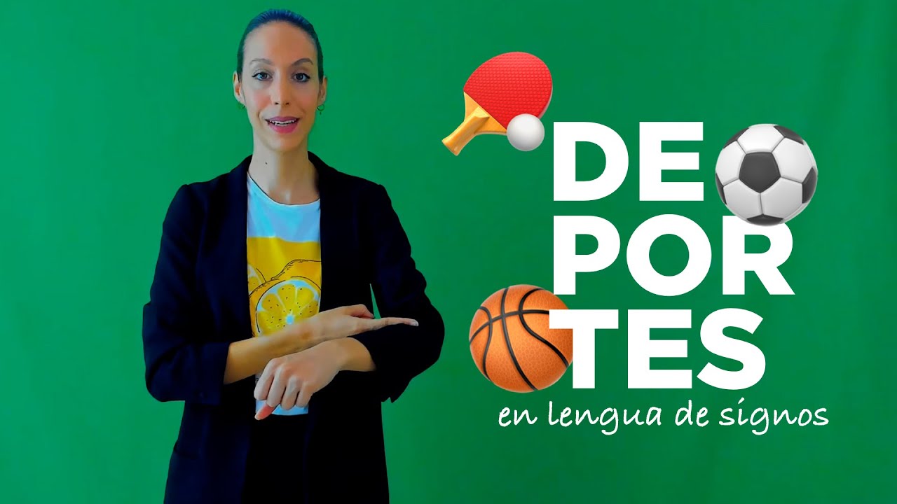 DEPORTES en lengua de signos — [Aprende LSE]