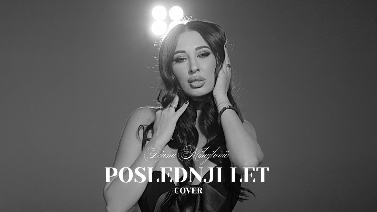 DIANA MIHAJLOVIĆ - POSLEDNJI LET | COVER 2025
