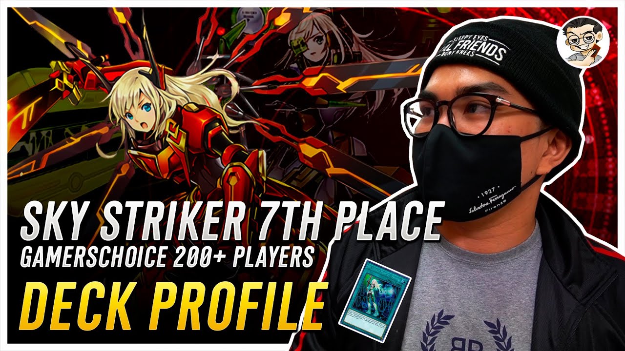 YUGIOH! 7TH PLACE SKY STRIKER DECK PROFILE AT GAMERSCHOICE.