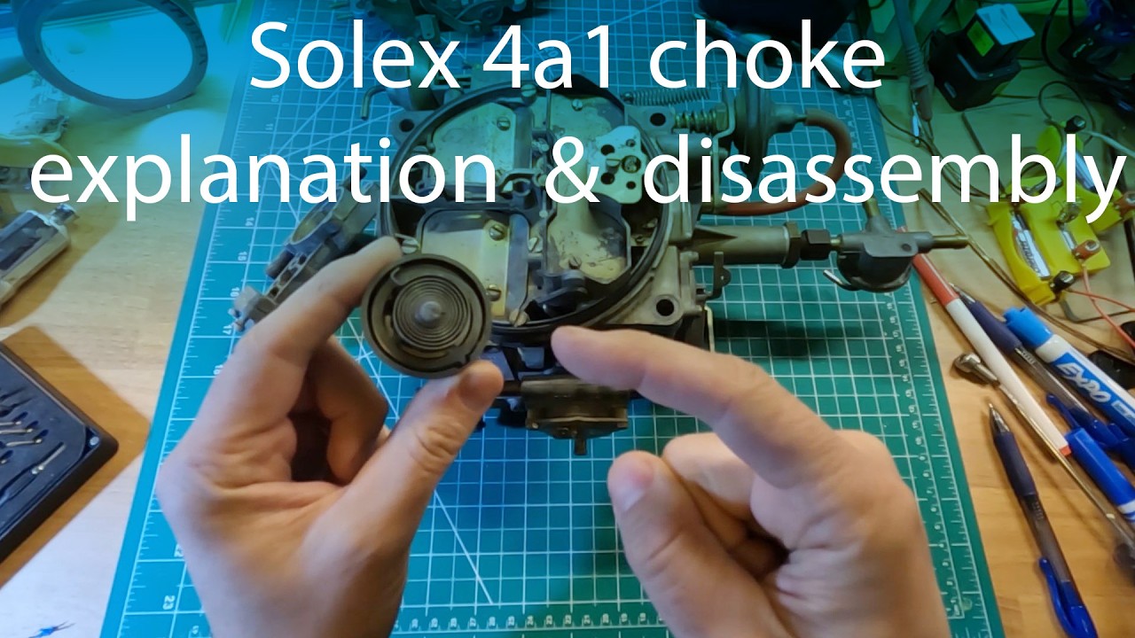 Solex 4a1 carburetor choke: explanation & disassembly