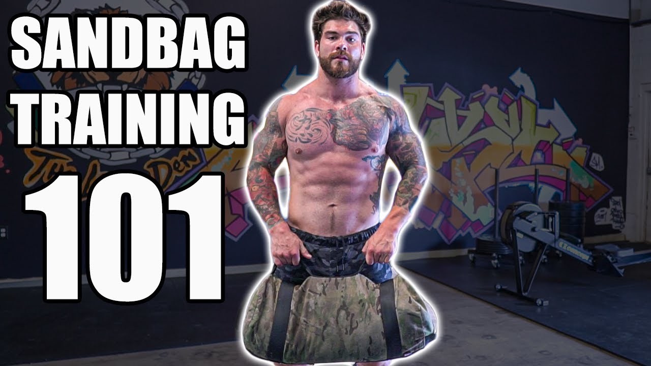 EVERYTHING you need to know about sandbag training and sandbag workout included Ft Pro Strongman