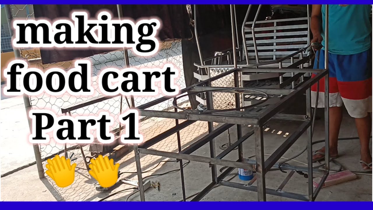 How to make food cart Part 1