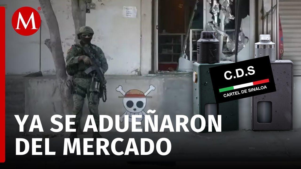 Cártel de Sinaloa vinculado a la venta de vapeadores; comerciantes denuncian amenazas