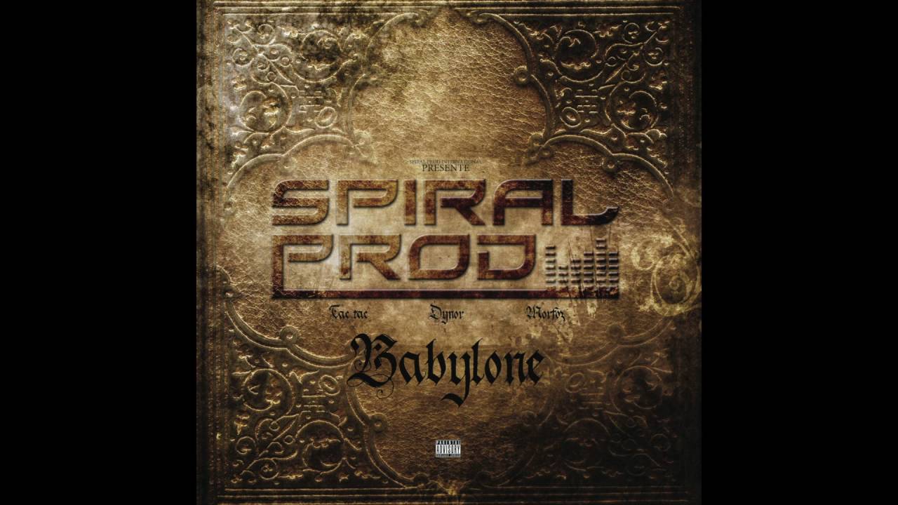 Spiralprod - Babylone ( Tactac Dynor Morfoz )