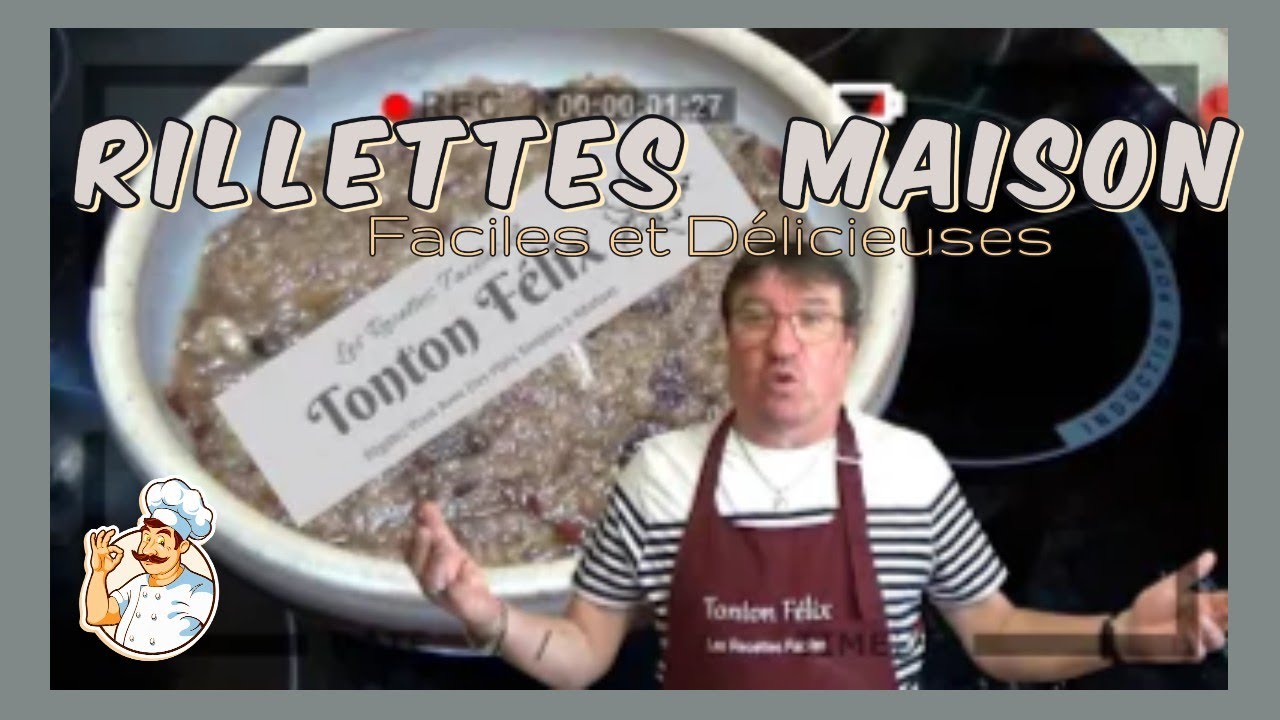 RILLETTES  MAISON DELICIEUSES ET PAS CHERE