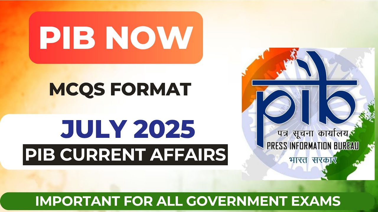PIB MCQs July 2025 l RBI I NABARD I IRDAI I IBPS I SBI