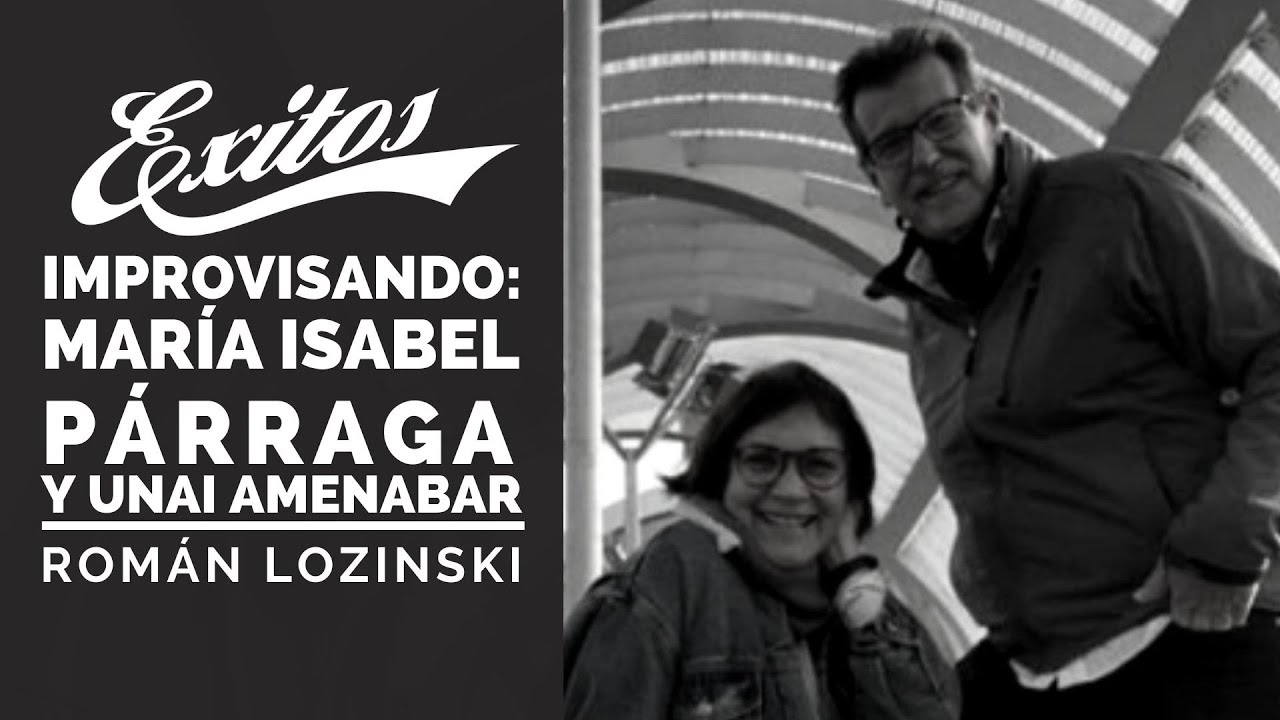 Román Lozinski en Improvisando con Maria Isabel Parraga y Unai Amenabar