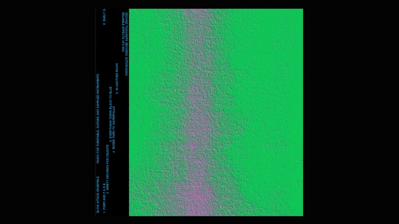 Slow Attack Ensemble - Form And F a d e