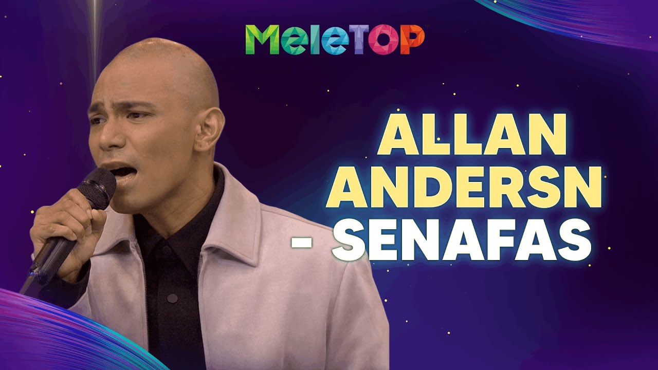 Senafas - Allan Andersn (LIVE) | MeleTOP | Nabil & Namie