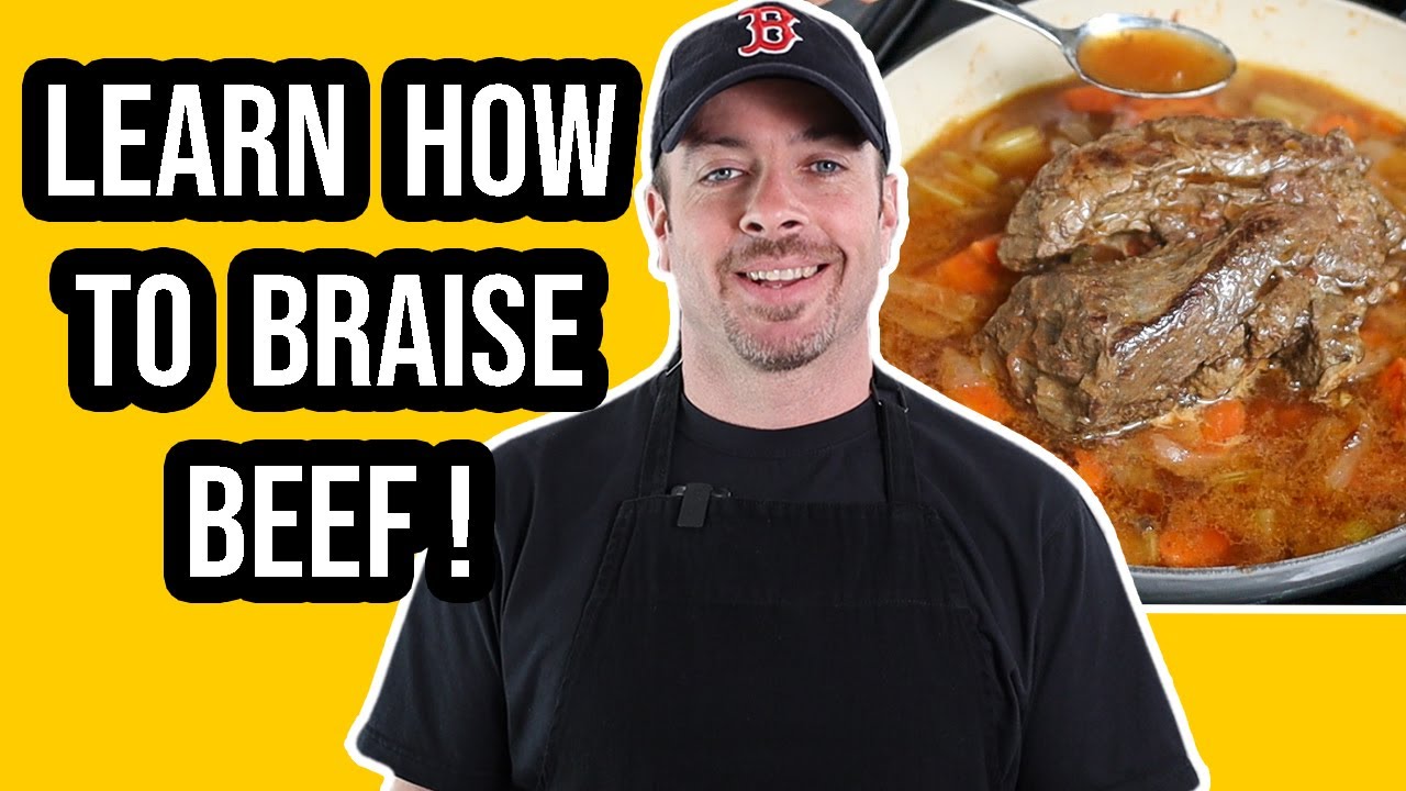 How to Braise Beef | Braised Beef Recipe
