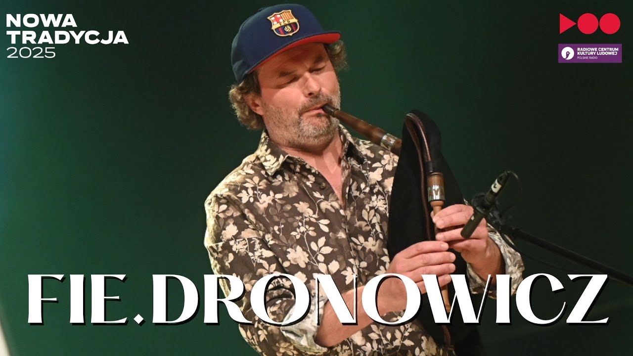 Nowa Tradycja 2025 | FIE.DRONOWICZ