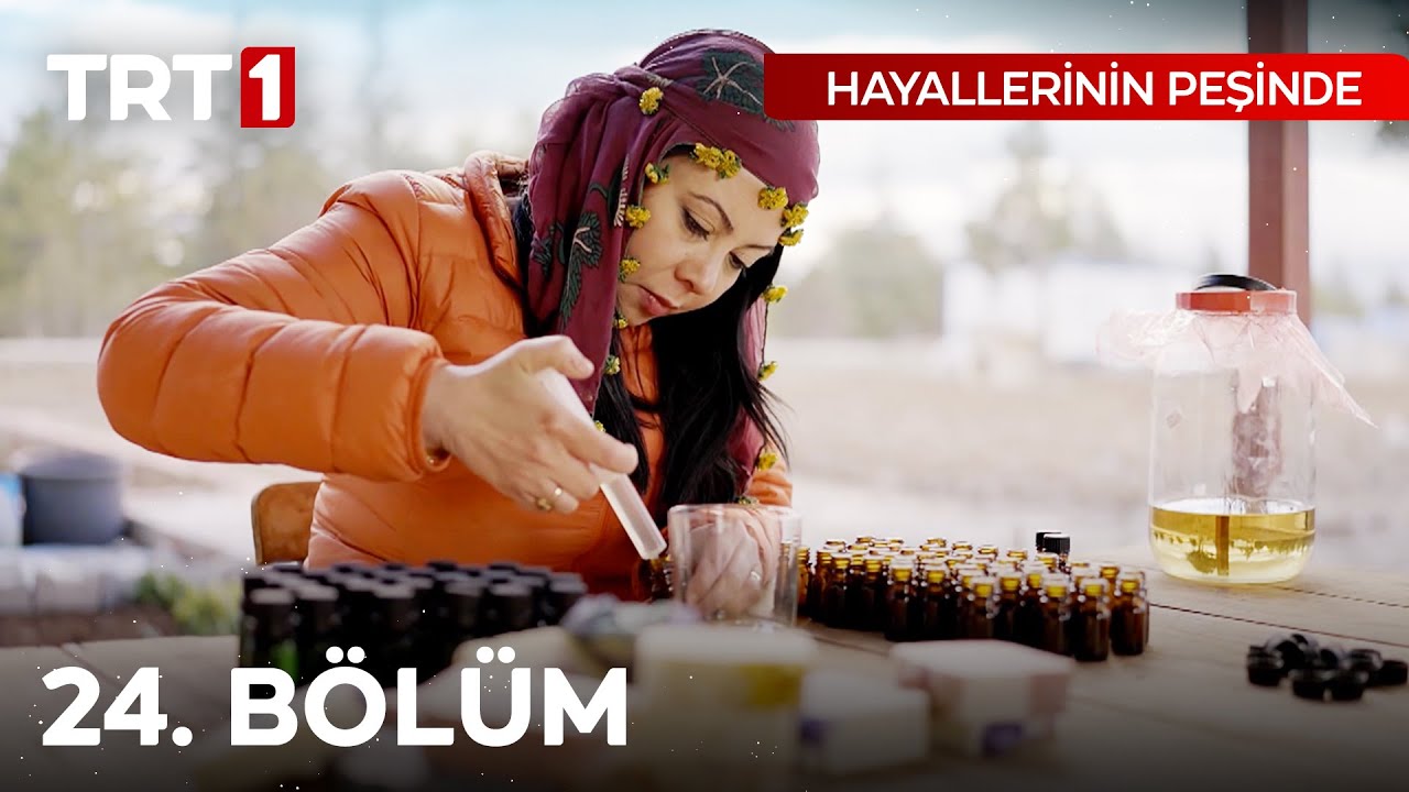 Hayallerinin Peşinde 24. Bölüm