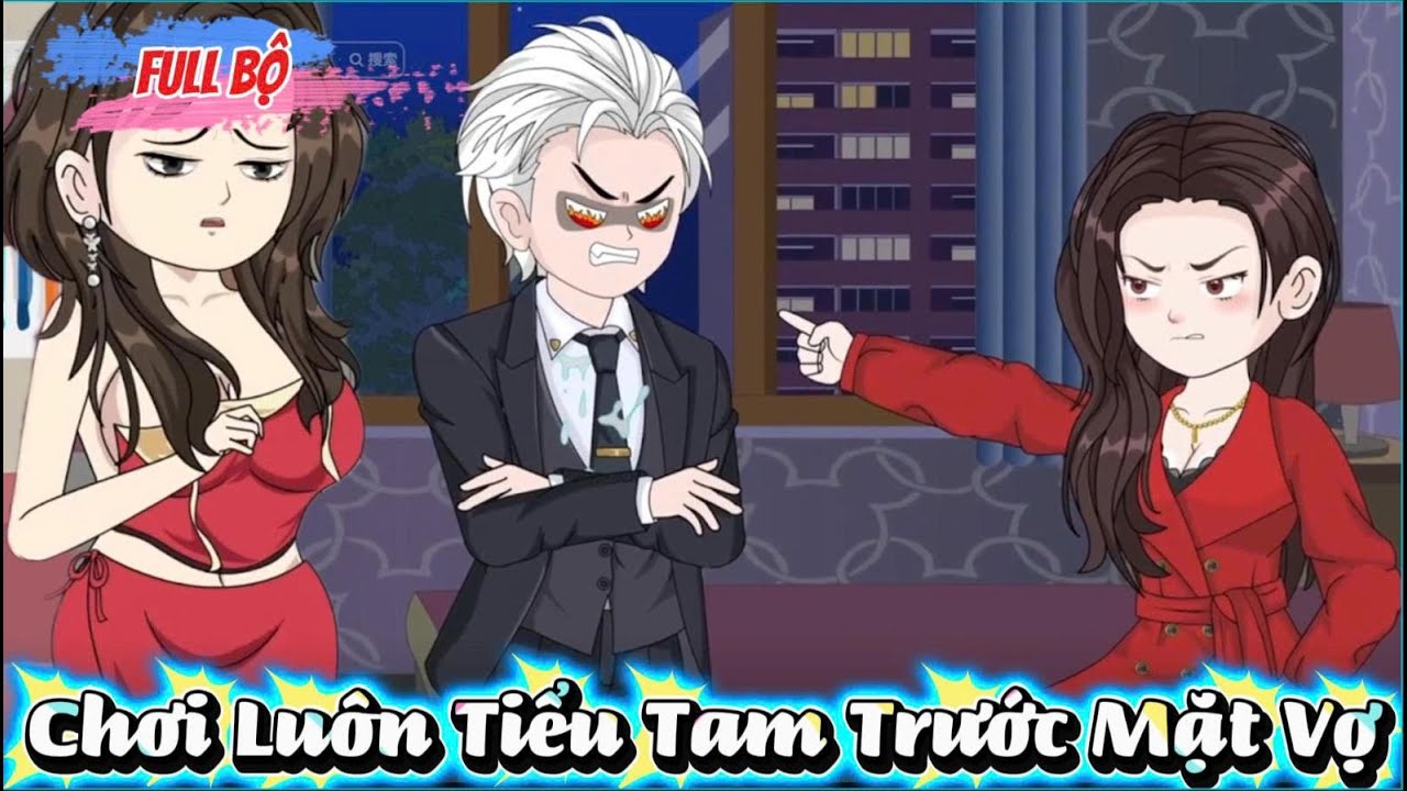 Full Có Kết : Chơi Luôn Tiểu Tam Trước Mặt Vợ - Tiểu Tam Sub