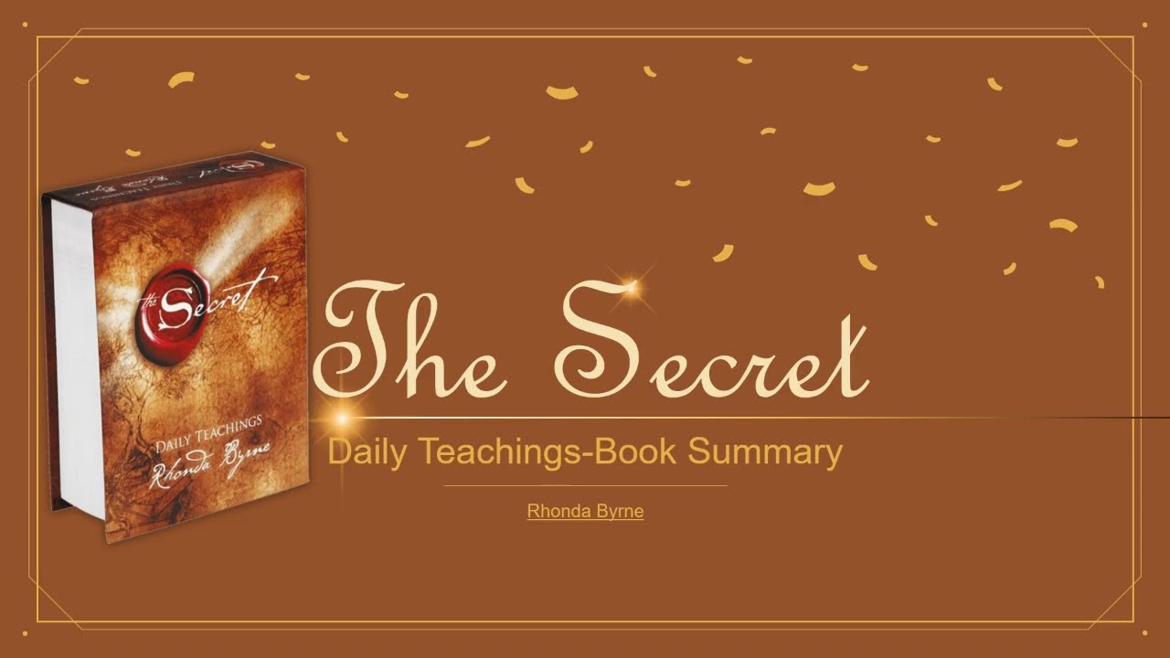 The Secret Daily Teachings by Rhonda Byrne -Book Summary